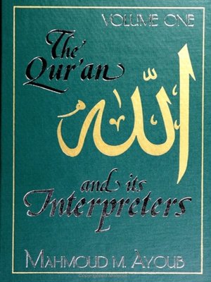 cover image of Qurʾan and Its Interpreters, The, Volume 1